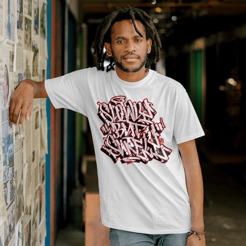 Slowly But Surely T-Shirt